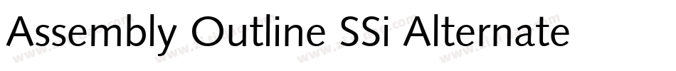 Assembly Outline SSi Alternate字体转换